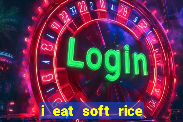 i eat soft rice in another world cap 1 pt br